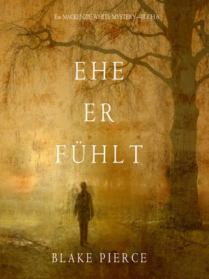 cover image of Ehe Er Fühlt